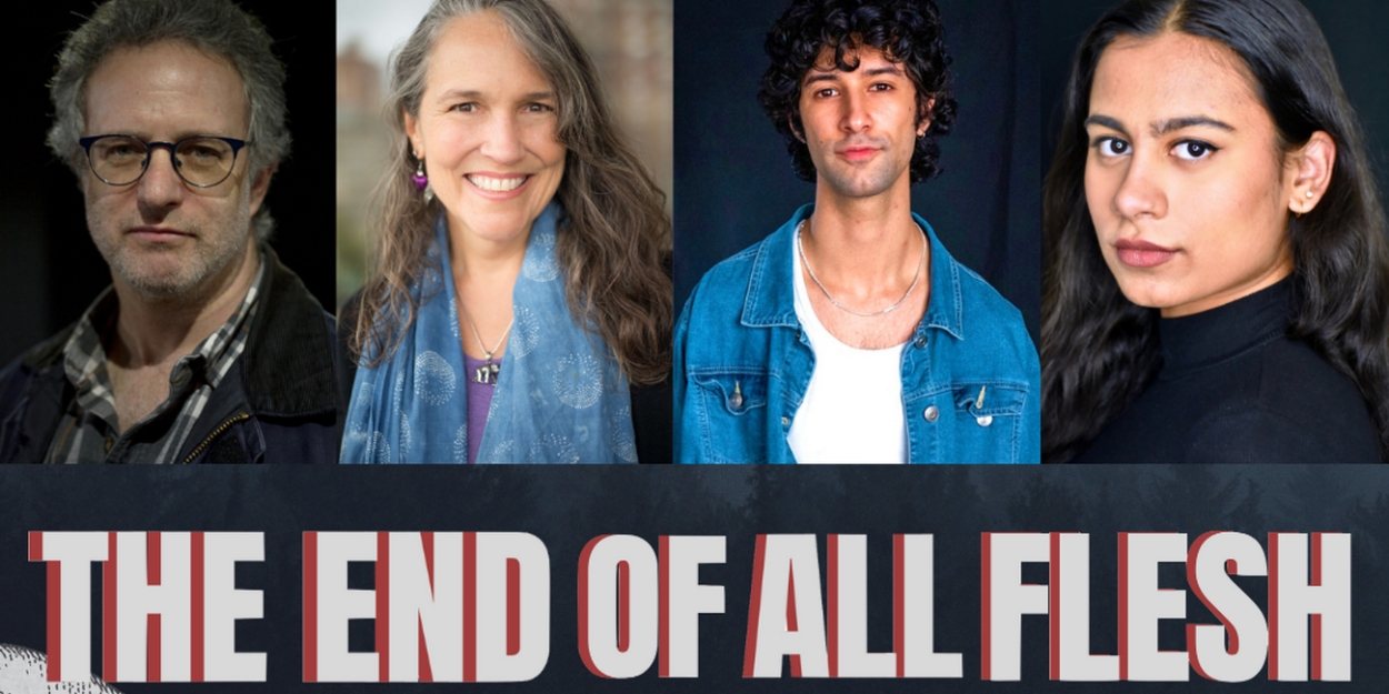 Cast SET FOR For THE END OF ALL FLESH By Greg Kotis at New York City Fringe Festival  Image