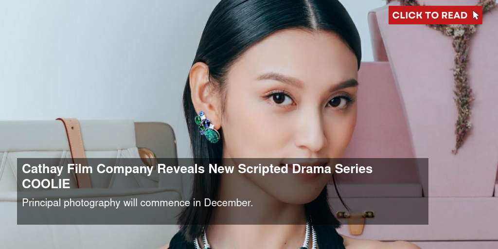 Cathay Film Company Reveals New Scripted Drama Series COOLIE - Vimarsana News