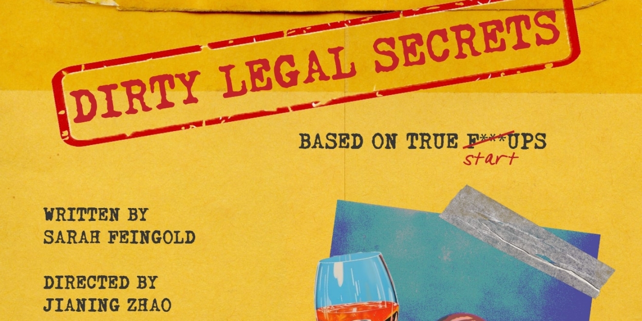 Cellunova to Present DIRTY LEGAL SECRETS in New York Next Month  Image