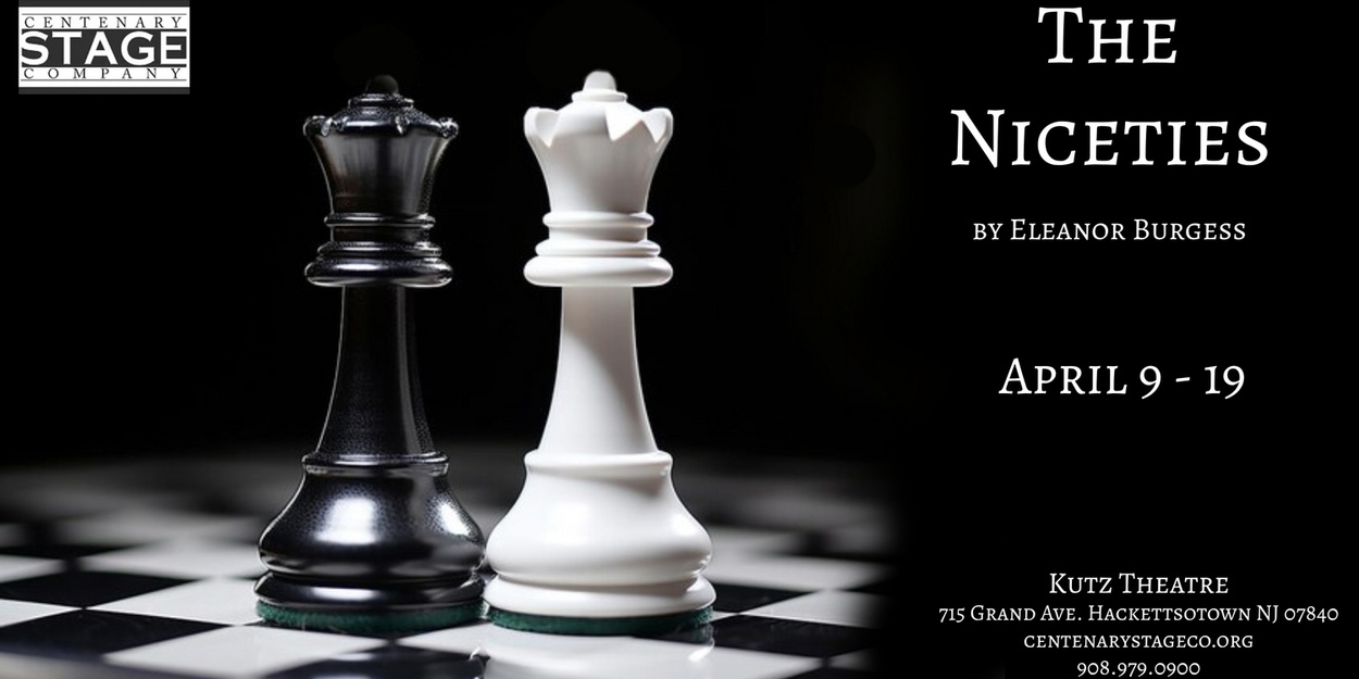 Niceties Centenary Stage Company to Present THE NICETIES by Eleanore Burgess