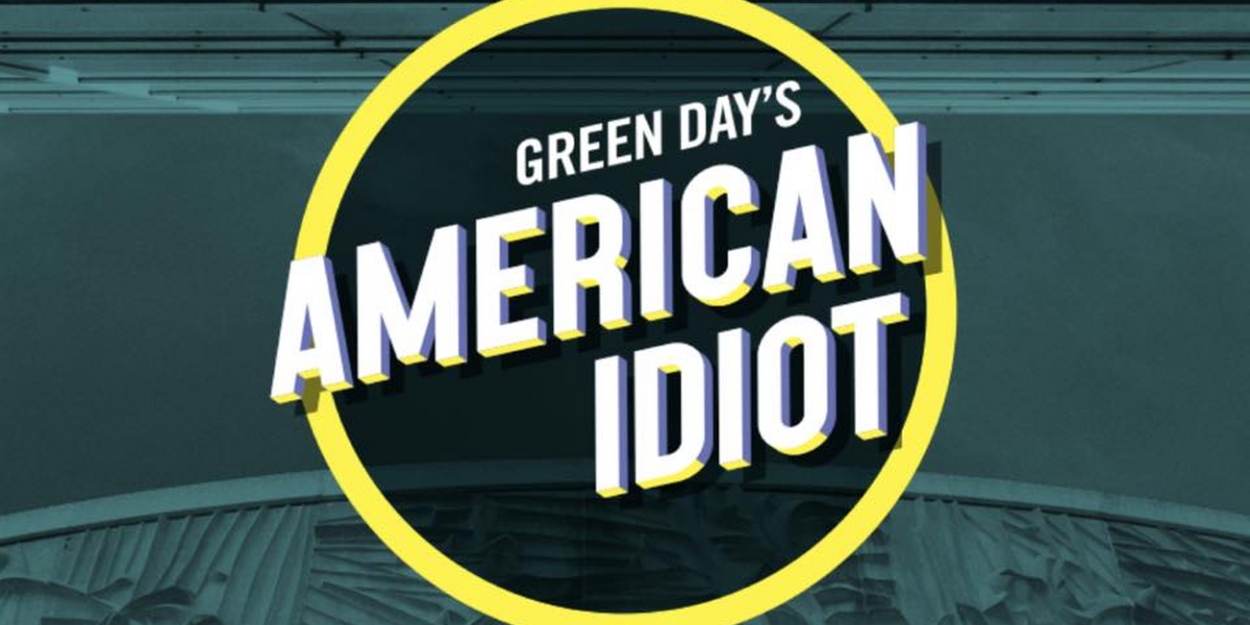 Center Theatre Group Will Reopen Mark Taper Forum With AMERICAN IDIOT; Full Season Announced!