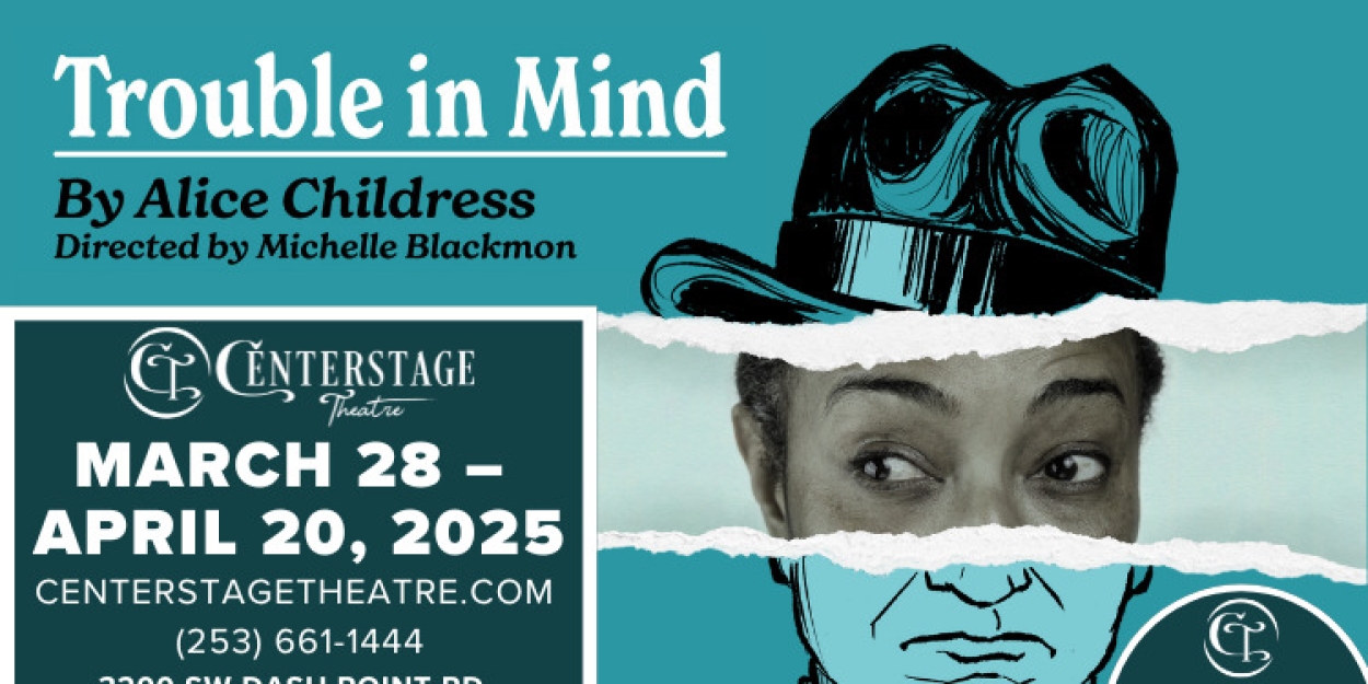 Centerstage To Present TROUBLE IN MIND In April  Image