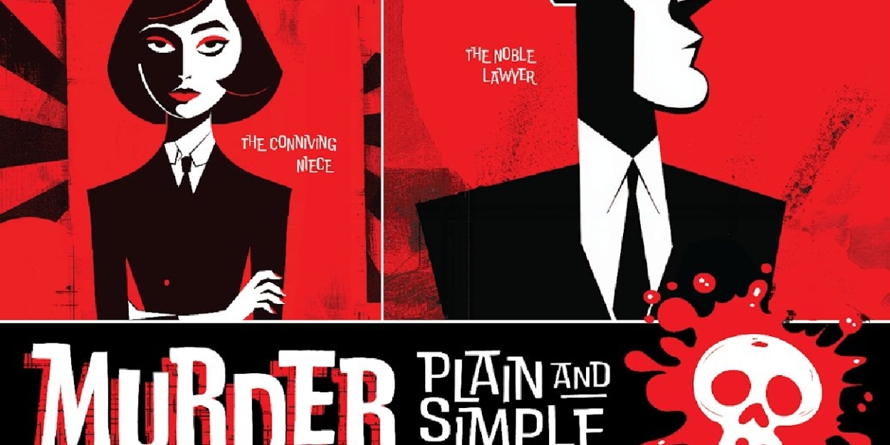 Centre Stage to Present the World Premiere of MURDER, PLAIN AND SIMPLE Photo