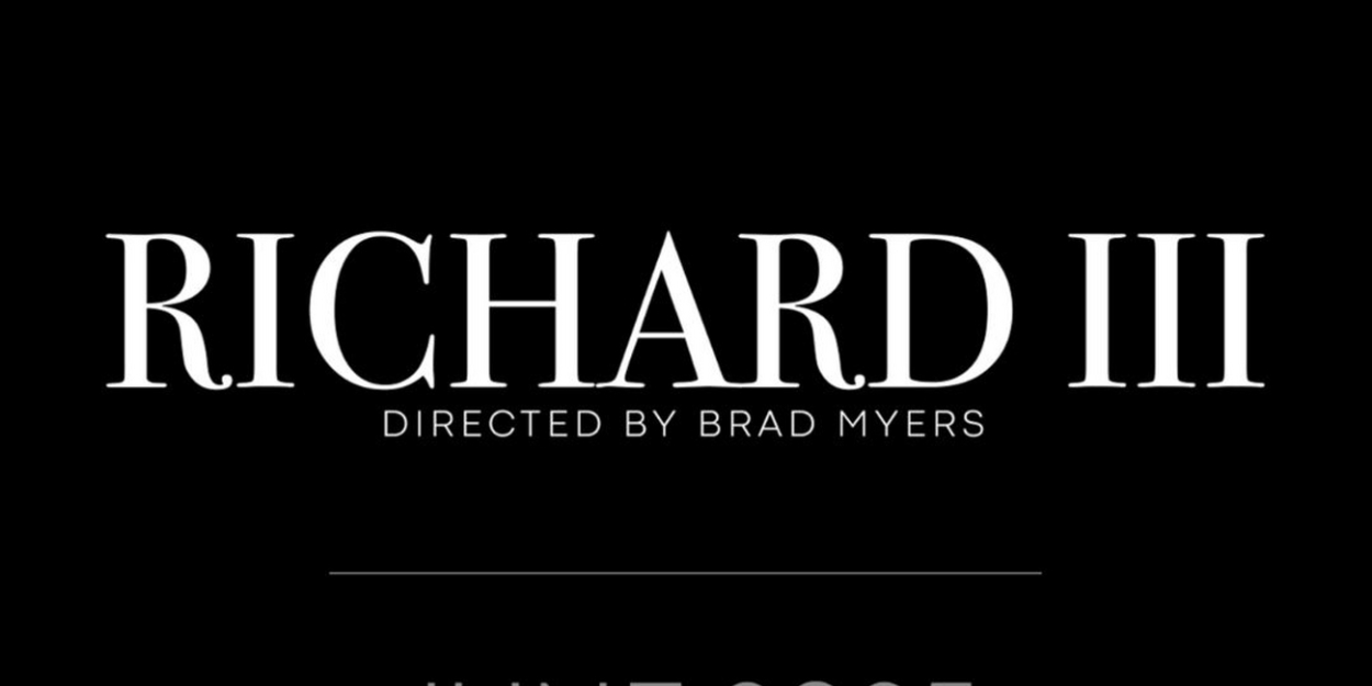 Chanticleer Shakespeare Co. Announces Debut Production Of RICHARD III  Image