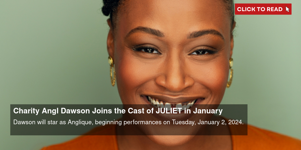 Charity Angél Dawson Joins the Cast of & JULIET in January