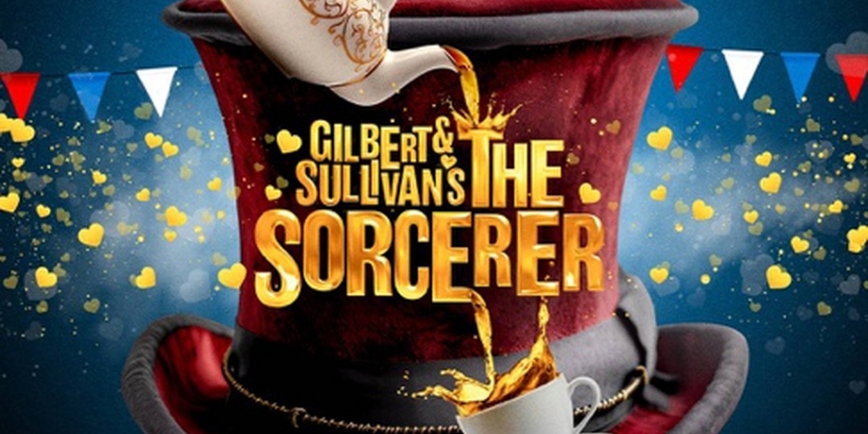 Charles Court Opera Will Perform THE SORCERER This June 