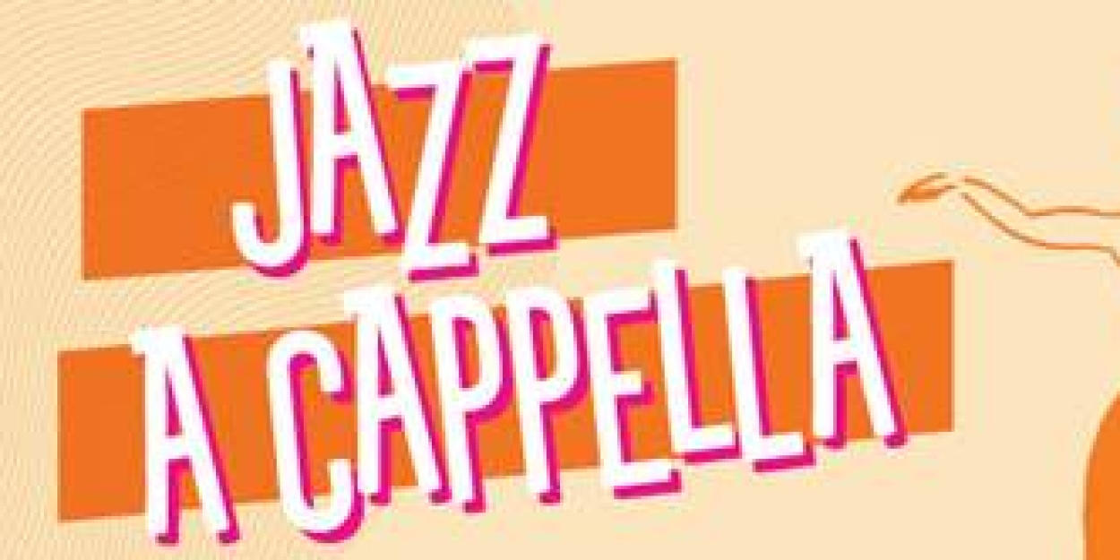 Chicago a Cappella Will Perform JAZZ A CAPPELLA  Image