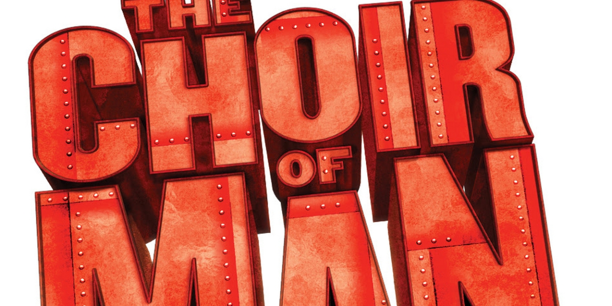 Chicago Artists Join UK All-Stars In THE CHOIR OF MAN At the Apollo Theater 