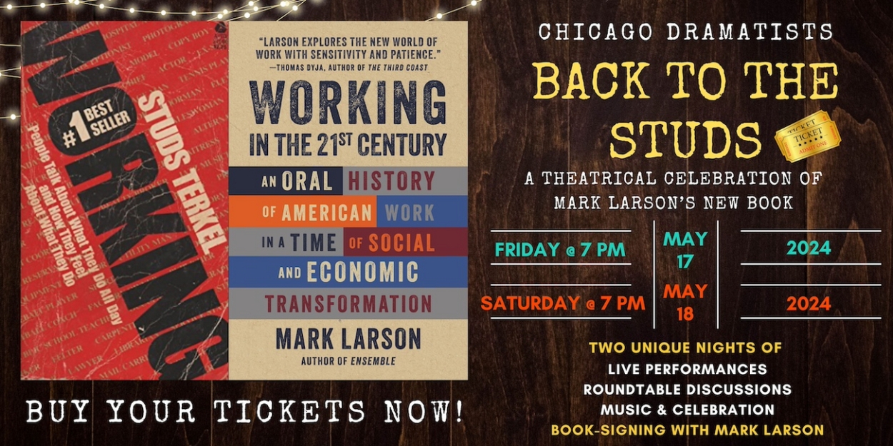 Chicago Dramatists Will Host Performances of Mark Larson's WORKING 