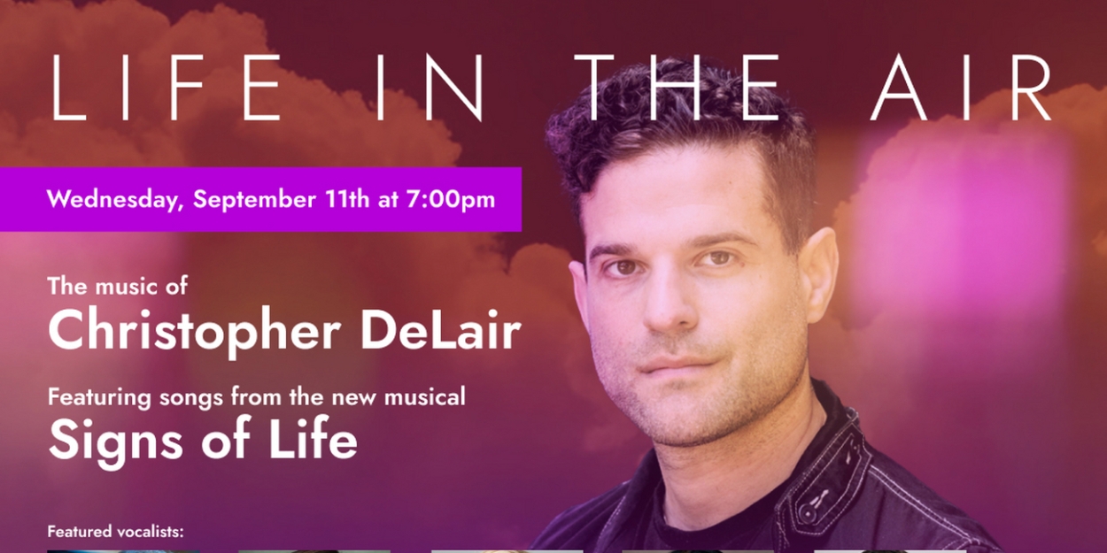 Christopher DeLair Debuts At The Green Room 42 With LIFE IN THE AIR  Image