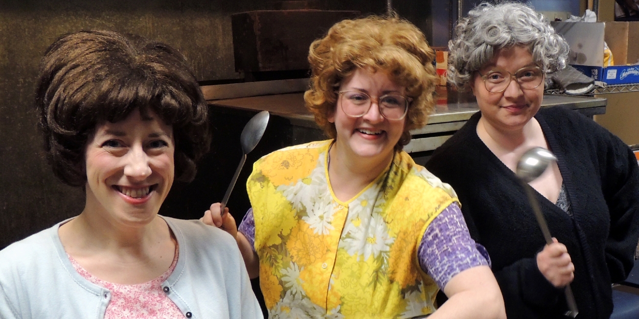 Church Basement Ladies Return to Way Off Broadway for A SECOND HELPING  Image