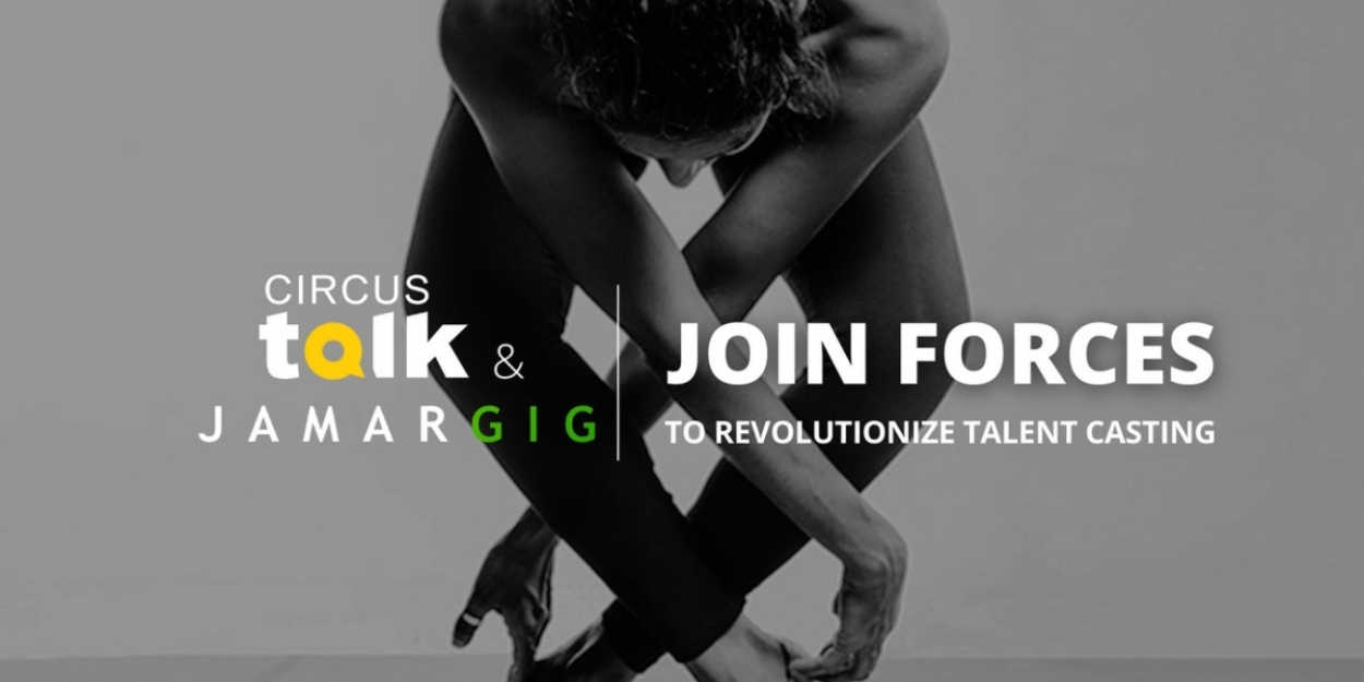 CircusTalk And JamarGig Launch Strategic Partnership  Image