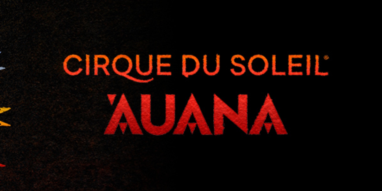 Cirque du Soleil's AUANA Begins At OUTRIGGER Theatre In December Photo