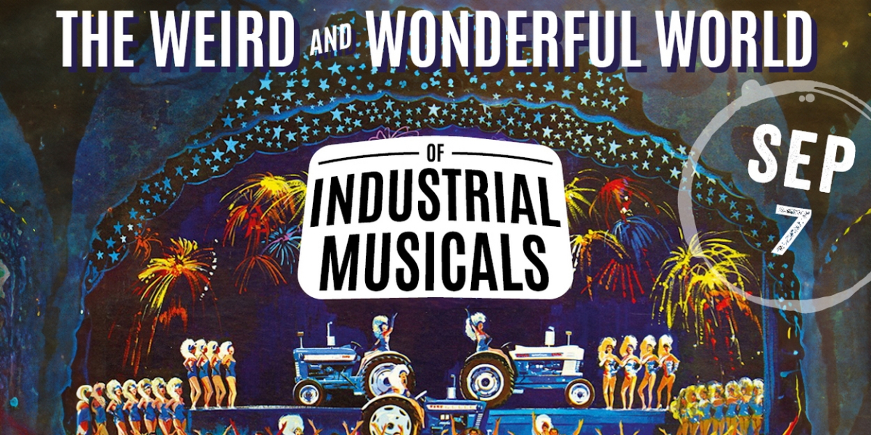 City Winery Hosts THE WEIRD & WONDERFUL WORLD OF INDUSTRIAL MUSICALS in September  Image