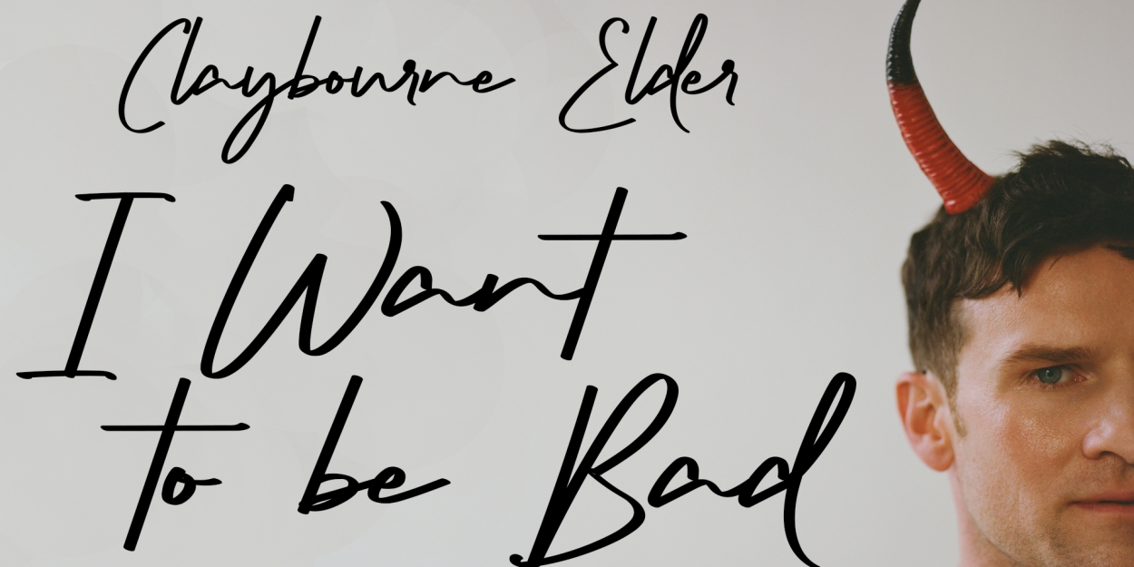 Claybourne Elder Brings I WANT TO BE BAD to Salt Lake Acting Company 