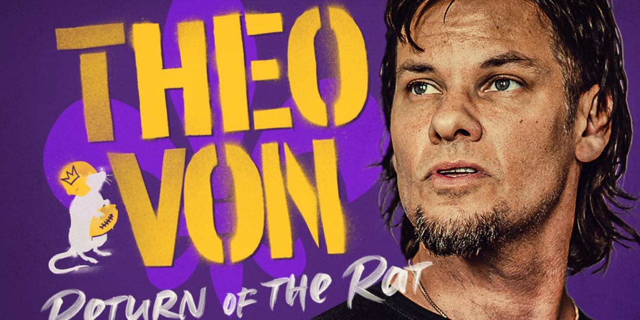 Comedian Theo Von to Present Two Additional Shows At Resorts World Theatre In Las Vegas  Image