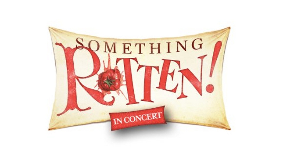 Complete Cast Set for SOMETHING ROTTEN! in Concert at Theatre Royal Drury Lane  Image