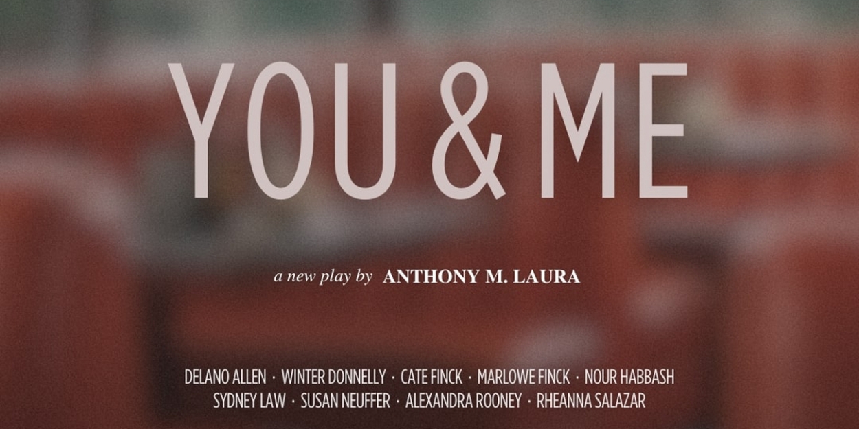 Complete Cast Set for YOU & ME World Premiere at A.R.T. New York Theatres  Image