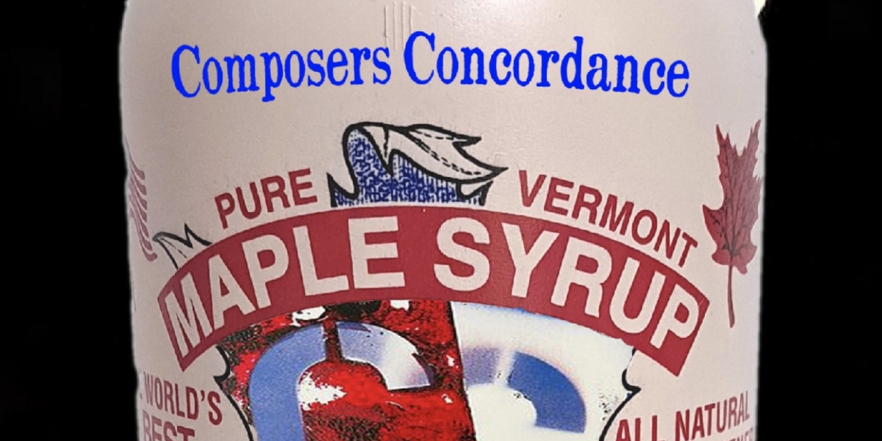 Composers Concordance to Present MOONLIGHT & MAPLE SYRUP in Vermont This Month  Image