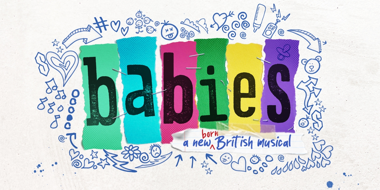 Concert Performances of New Musical BABIES Come to the Lyric Theatre in November  Image