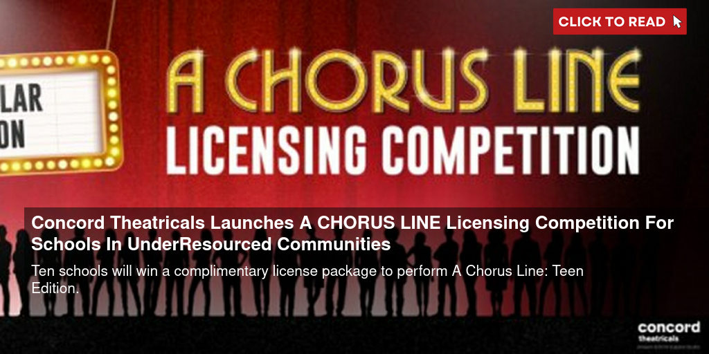 Concord Theatricals Launches A CHORUS LINE Licensing Competition For Schools In Under-Resourced Communities - Vimarsana News
