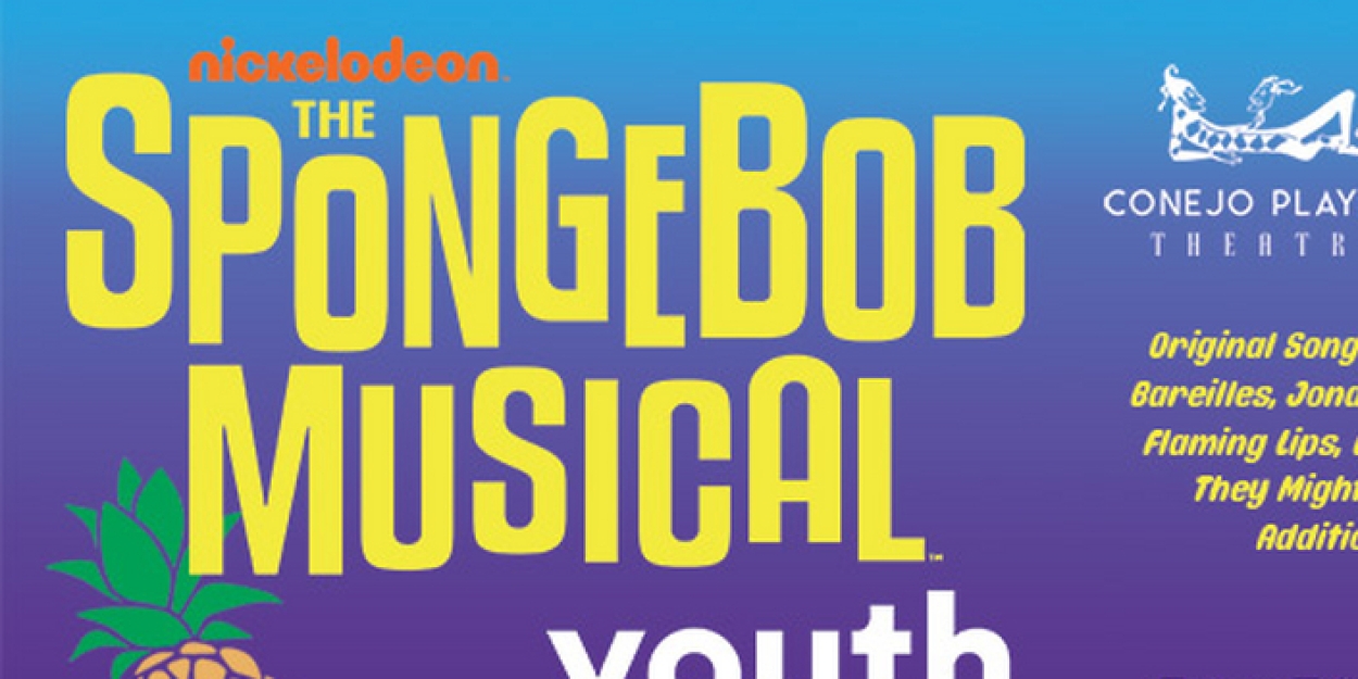 Conejo Players Theatre Presents THE SPONGEBOB MUSICAL: YOUTH EDITION  Image