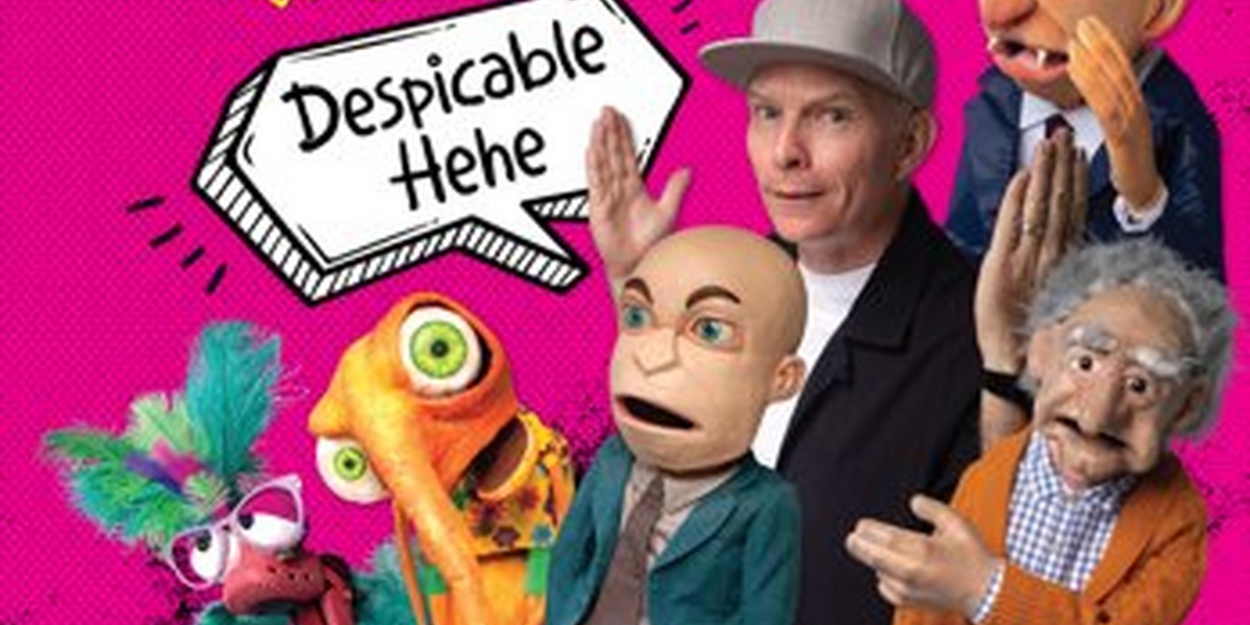 Conrad Koch and Chester Missing to Return to Monte in All-New Show DESPICABLE HEHE  Image