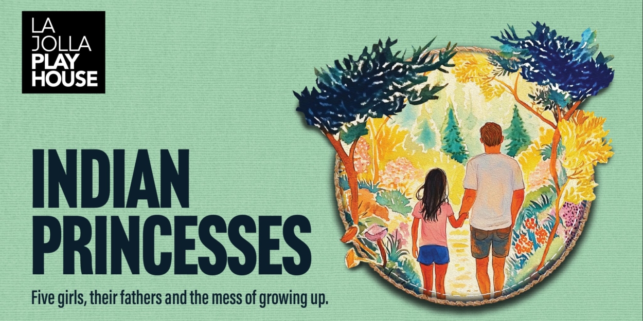 Contest: Enter to Win Two Tickets to INDIAN PRINCESSES at La Jolla Playhouse Photo