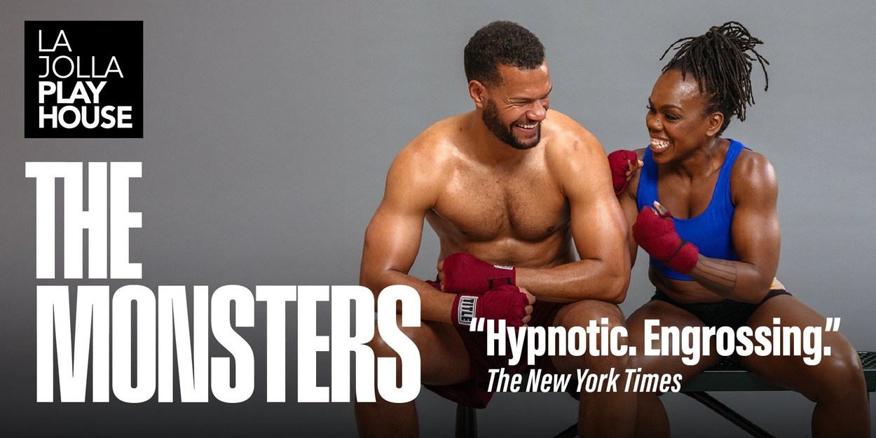 Win Tickets to THE MONSTERS at La Jolla Playhouse Win Tickets to THE MONSTERS at La Jolla Playhouse