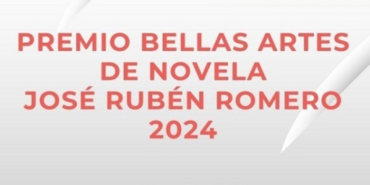 Convocan Al Premio Bellas Artes De Novela José Rubén Romero 2024  Image