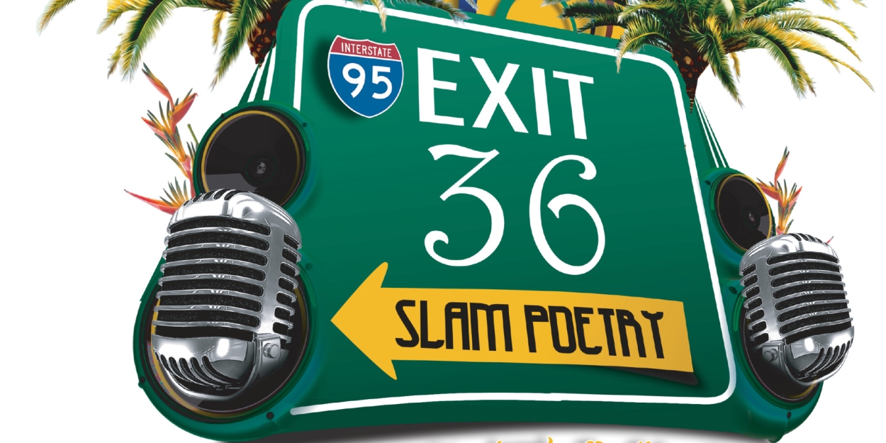 The Seventh Annual EXIT 36 SLAM POETRY FESTIVAL Begins This Month  Image