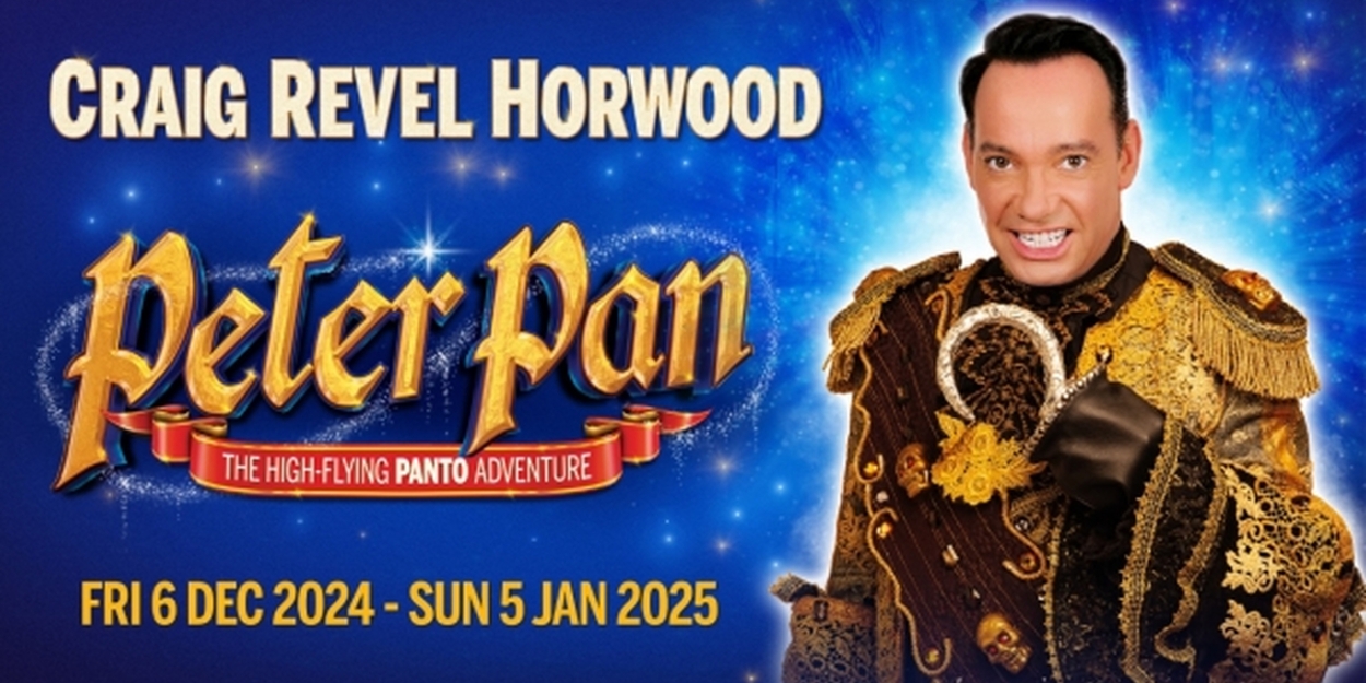 Craig Revel Horwood Will Lead PETER PAN Panto at Milton Keynes 