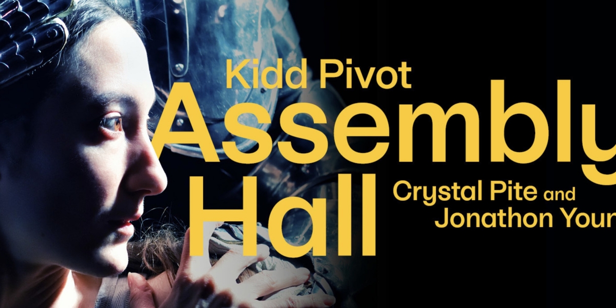 Crystal Pite and Jonathon Young Return To Canadian Stage This December With ASSEMBLY HALL 