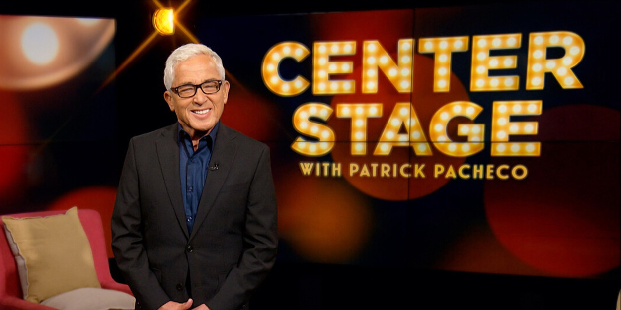 broadwayworld.com - A.A. Cristi - CENTER STAGE WITH PATRICK PACHECO to Premiere on CUNY TV