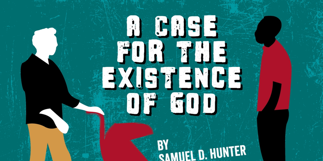 Curious Theatre Company Presents A CASE FOR THE EXISTENCE OF GOD  Image