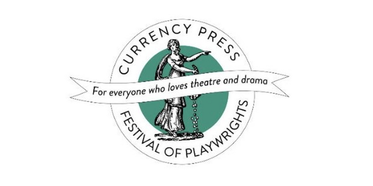 Currency Press Playwrights' Festival Set For August 