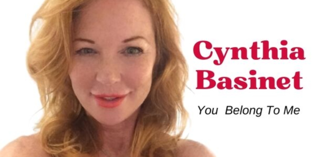 Cynthia Basinet Releases Emotive Version Of 'You Belong To Me' 