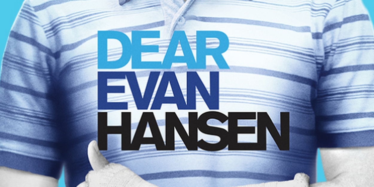 DEAR EVAN HANSEN And MENOPAUSE THE MUSICAL On Sale This Friday At The King Center  Image