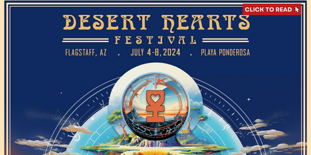 DESERT HEARTS FESTIVAL To Take Place in July At Playa Ponderosa - Vimarsana News