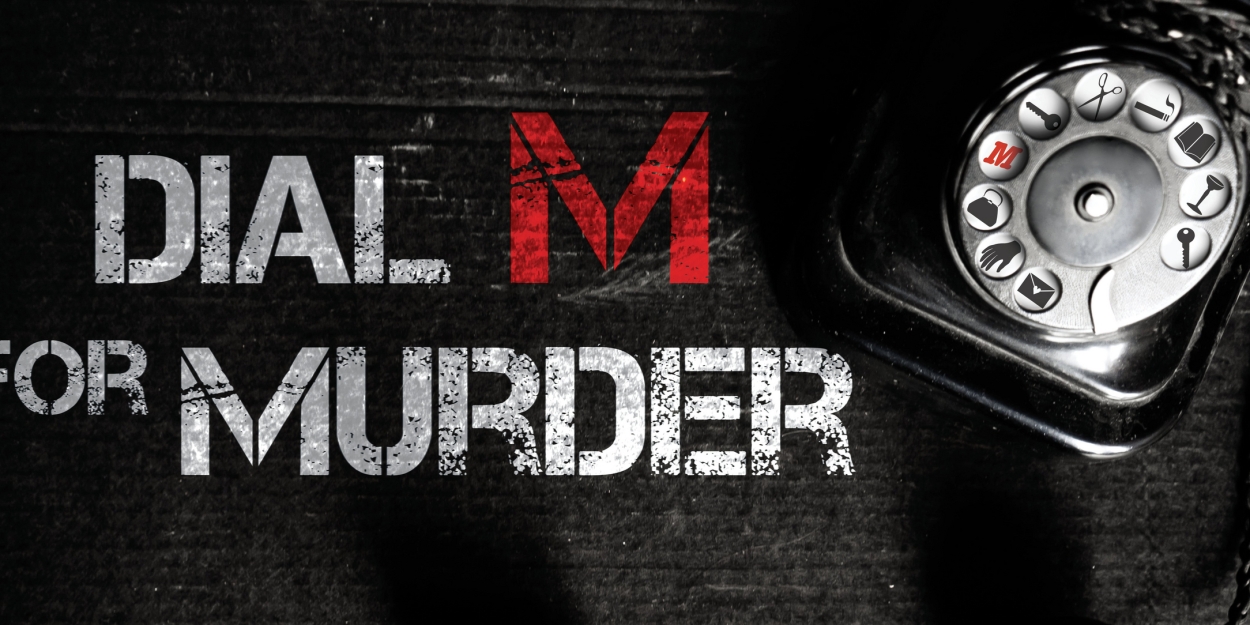 DIAL M FOR MURDER Comes to Asolo Rep Next Month 