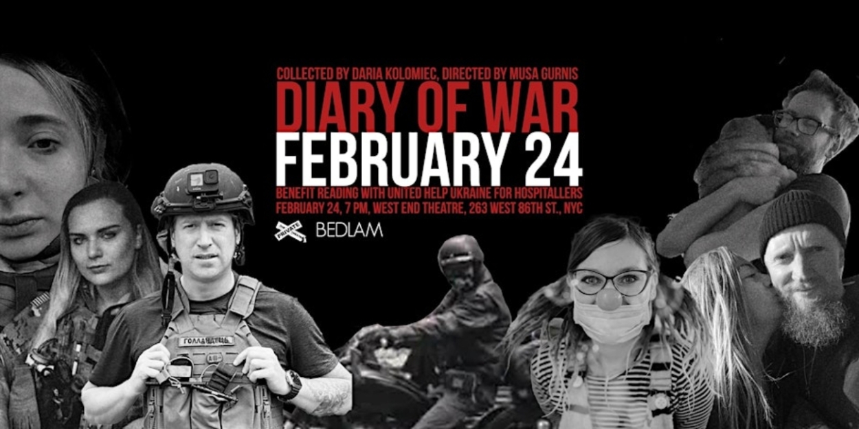 DIARY OF WAR Benefit Docu-theater Reading Marks The 3rd Anniversary Of The Full Scale Russian War In Ukraine  Image