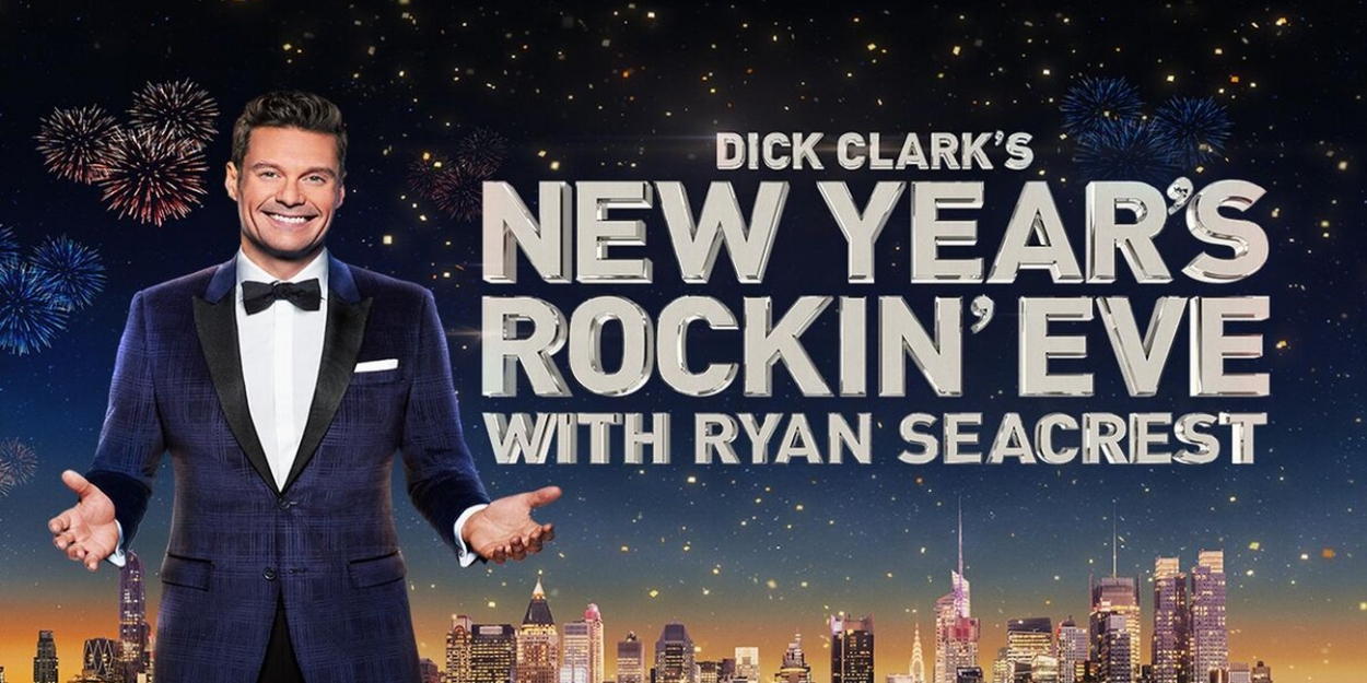 DICK CLARK'S NEW YEAR'S ROCKIN' EVE WITH RYAN SEACREST Renewed Through 2029 