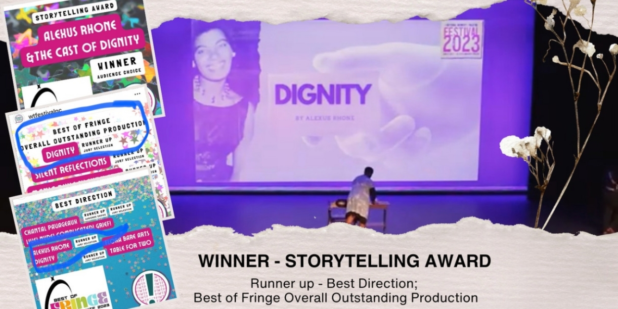 DIGNITY Wins Best Storytelling Award at National Women's Theatre Festival 