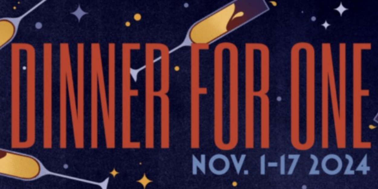 DINNER FOR ONE Set for Greater Boston Stage Company Next Month  Image