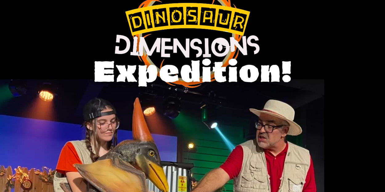 DINOSAUR DIMENSIONS EXPEDITION To Visit Raue Center For The Arts