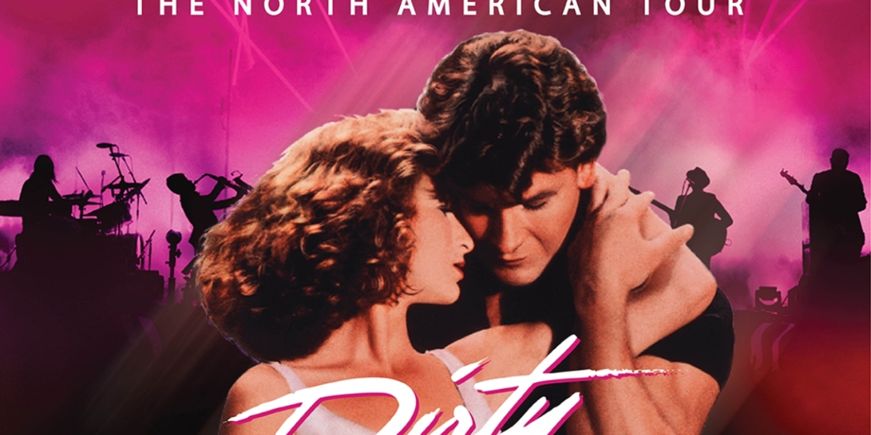 DIRTY DANCING Comes to the Warner Theatre  Image