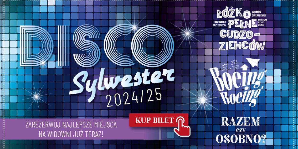 DISCO SYLWESTER Comes to Teatr Capitol Warsaw This New Year's Eve Photo