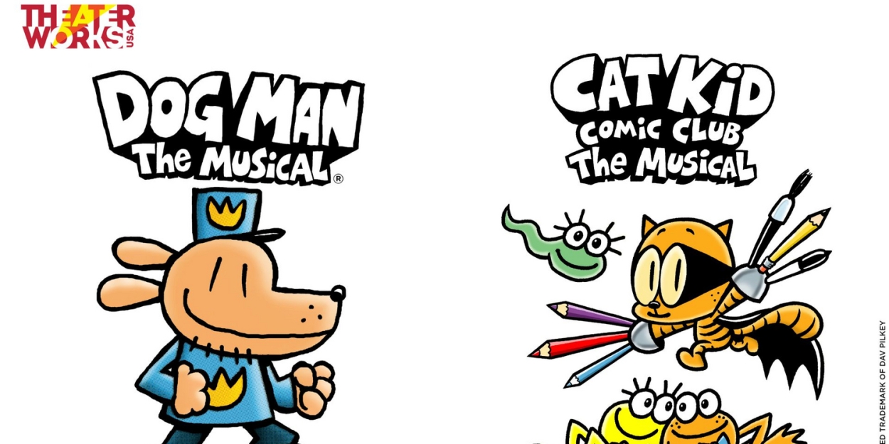 DOG MAN: THE MUSICAL and CAT KID COMIC CLUB: THE MUSICAL to Launch National Tours  Image