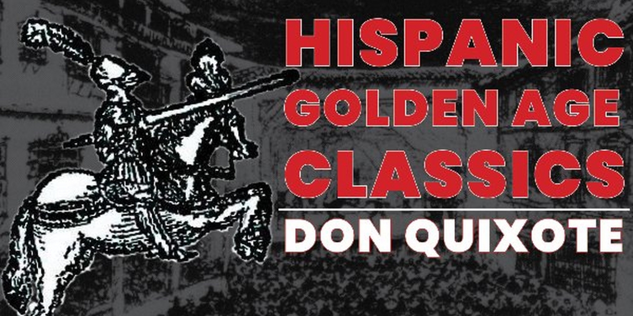 DON QUIXOTE to be Presented as Part of Red Bull Theater's Hispanic Golden Age Classics Series 