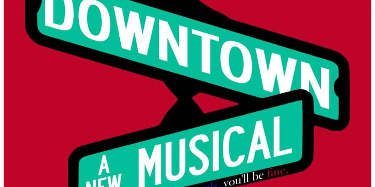 DOWNTOWN Comes to the SI Playhouse at Empire Outlets This Week  Image